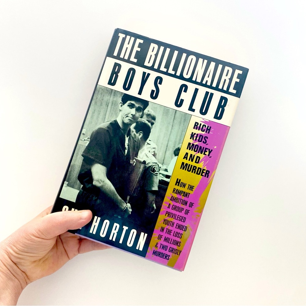 1989 FIRST EDITION True Crime Billionaire Boys Club Hardcover